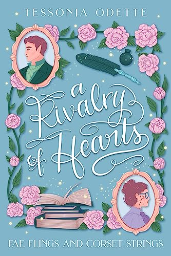 A Rivalry of Hearts