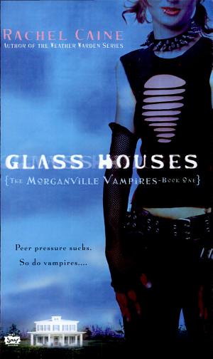 Glass Houses